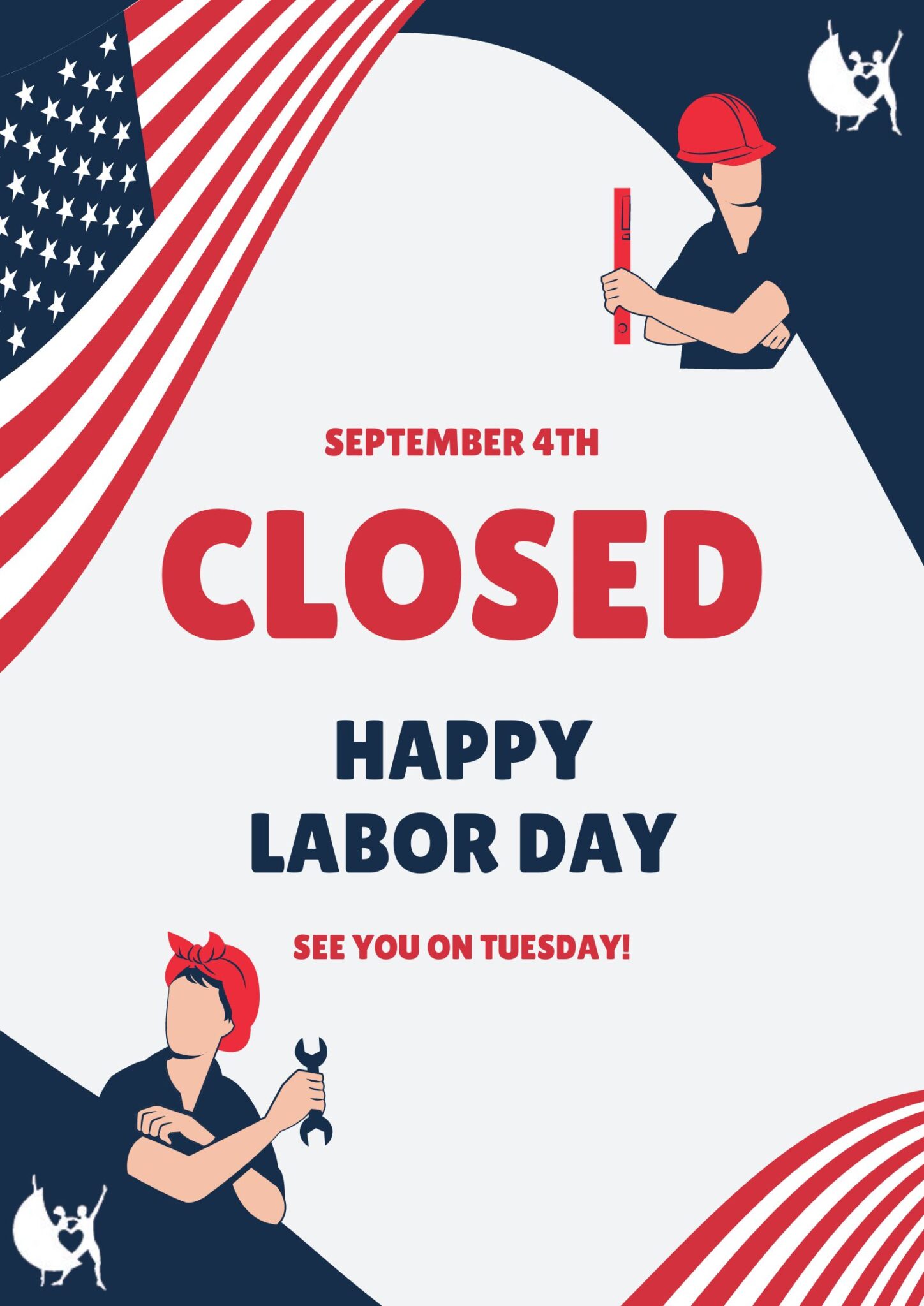 Closed Labor Day - Robert Thomas Dancenter